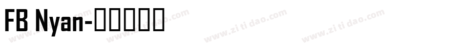 FB Nyan字体转换